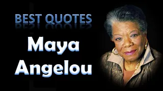 Download Best Maya Angelou Quotes MP3