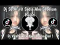 Lagu DJ SO ASU X SEDIA AKU SEBELUM HUJAN VIRAL TIKTOK TERBARU 2025 YANG KALIAN CARI !