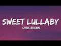 Download Lagu Chris Brown - Sweet Lullaby (Lyrics)