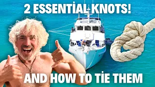 2 Essential Boating Knots Every Dinghy Owner Should Know | Bowline & Anchor Knot Tutorial