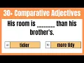 Test Your English Grammar - Comparative Adjectives
