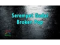 Download Lagu Serempet Gudal - Broken Pop | Video Lirik
