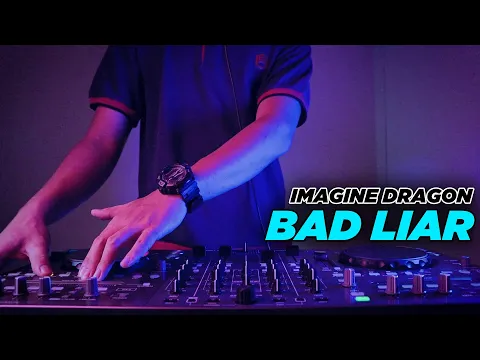 Download MP3 DJ BAD LIAR - Imagine Dragons (DJ Desa)