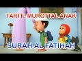 Download Lagu Tartil Murottal Anak Surah Al Fatihah