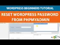 How to Reset a WordPress Password from PhpMyadmin Tutorial