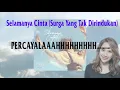 Download Lagu Selamanya Cinta - Bunga Citra Lestari (Surga Yang Tak Dirindukan 3) Lirik Lagu