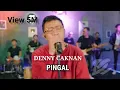 DENNY CAKNAN - PINGAL (NGAWI DANGDUT) Lyrics dan Terjemahan