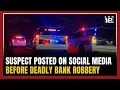 Suspect posted on social media hours after deadly Berea bank robbery federal complaint says