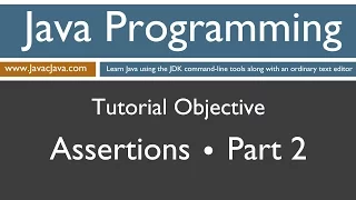 Learn Java Programming - Assertions Part Two Tutorial assert keyword