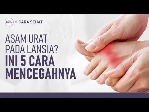 Cara Mencegah Asam Urat Kambuh pada Lansia