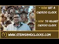 How to set a cuckoo clock - how to adjust a cuckoo clock