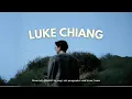 Download Lagu LUKE CHIANG ALL SONGS PLAYLIST