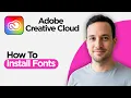 How to Install Adobe Fonts in Creative Cloud 2026 Full Guide