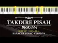 Download Lagu Takdire Pisah - Diorama ( KARAOKE PIANO - MALE KEY  )