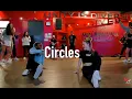 Post Malone - Circles Phil Wright Choreography Ig phil