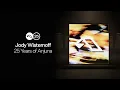 Lagu 25 Years Of Anjuna Mixed By Jody Wisternoff