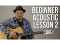 Beginner Acoustic Guitar Lesson 2 - The A Major Chord