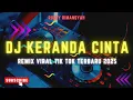 Download Lagu DJ KERANDA CINTA !! Dugem Funkot Terbaru Full Bass | REMIX VIRAL TIK TOK TERBARU 2025