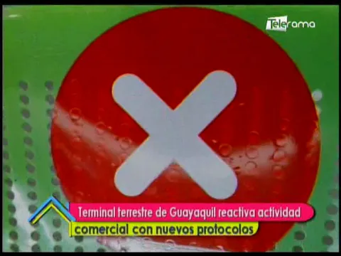 Terminal Terrestre de Guayaquil reactiva actividad comercial con nuevos protocolos