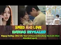 Lagu Speed and Love | ENDING REVEALED |EPISODE-29 |Jiang Mu \u0026 Jin Zhao Reunited 🥰|ENG/INDO|#estheryu