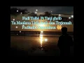 Ya maulana yaallah, ( ya rabbi ya nabi nidik ), Fadi Tolbi -Taqi ghrib,. lirik dan terjemahan
