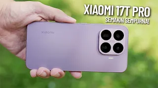xiaomi 17t pro first impressions u0026 whats new