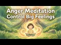 Teach Kids to Control Big Feelings Volcano Meditation