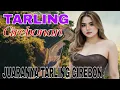 Lagu TARLING CIREBON || COCOK DIJADIKAN TEMAN KERJA