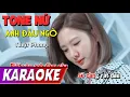 Download Lagu TONE NỮ | Anh Đâu Ngờ | Nhật Phong | Karaoke Lợi Nguyễn