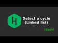 Hackerrank Linked lists - Detect a cycle