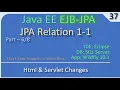 JPA Entiry 1 to 1 Part 6 - Servlet Implementation JavaEE EJB JPA Tutorials