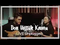 Download Lagu DOA UNTUK KAMU (LIVE UNPLUGGED) | TUHAN DIA SEDANG BERJUANG