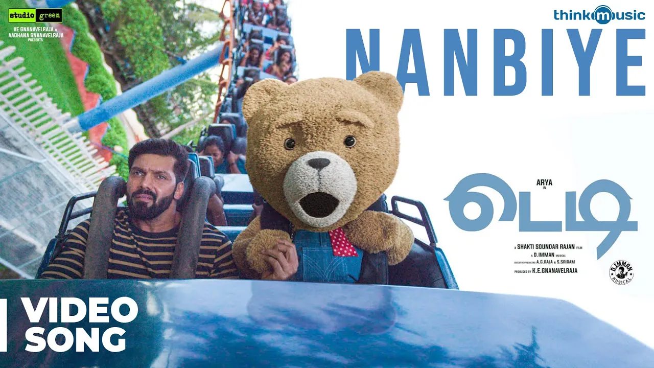 Teddy 🧸 | Nanbiye Video Song | Arya, Sayyeshaa | D. Imman | Shakti Soundar Rajan Teddy 🧸 | Nanbiye Video Song | Arya, Sayyeshaa | D. Imman | Shakti Soundar Rajan