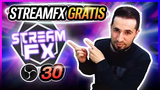 STREAMFX Para OBS 30 Beta 2 FUNCIONA perfectamente