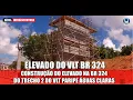 Download Lagu FUI CONFERIR O AVANÇO DO ELEVADO 2º TRECHO DO VLT NA BR 324. veja