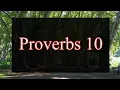 A reading of Proverbs 10 from the New Living Translation