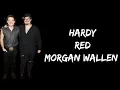HARDY - red (feat. Morgan Wallen) (lyrics)