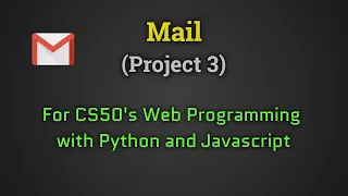 Mail Project3 2020 CS50 - Web Programming with Python and JavaScript Harvard edX
