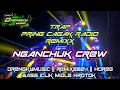 DJ NGANCHUK CREW PRING CAGAK RADIO REMIXX HOREG || DRENGKY MUSIC