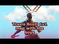 Travis Scott 1v1 map with the BOYS