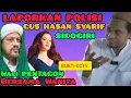 Download Lagu HABIB Taufiq Wali Pentagon tertangkap kamera CCTV Gus Hasan Syarif harus dilaporkan polisi