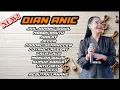 Download Lagu JAIL JARANG DIDUIL VOC: DIAN ANIC TERBARU‼️ FULL ALBUM MABOK BRUTU_GODONG SEMANGGEN