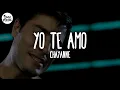 Chayanne - Yo Te Amo (Letra)