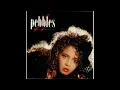 Pebbles - Girlfriend