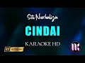 Download Lagu Cindai Karaoke - Siti Nurhaliza