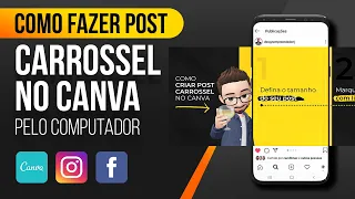 [AULÃO] Como fazer um POST CARROSSEL NO CANVA pelo COMPUTADOR para INSTAGRAM