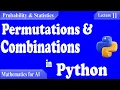 P S11 - Counting Permutations and Combinations in Python