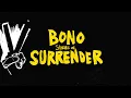 Download Lagu Bono, U2 - Vertigo (Stories Of Surrender Audiobook Version) MP3