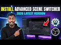 How to Install Advanced Scene Switcher in OBS Studio Latest Version 2026