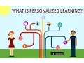 What Is Personalized Learning